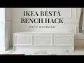 IKEA BESTA BESTA BENCH HACK EXTRA STORAGE