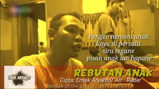 rebutan anak versi emek