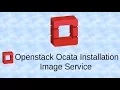 install openstack 15 ocata tutorial part 4 image service glance