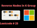 REVERSE NODES IN K GROUP LEETCODE 25 PYTHON SOLUTION