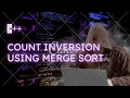 Count Inversion problem using Merge Sort