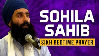 Sohila Sahib By Bhai Jagraj Singh Sikh Bedtime Prayers Kirtan Sohila  Sohila Sahib By Bhai Jagraj Singh Sikh Bedtime Prayers Kirtan Sohila