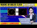 C GRAPHICS PROGRAM FOR CLOCK make analog clock in c c language
