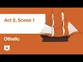 Othello by William Shakespeare Act 2 Scene 1