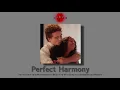 𝗣𝗲𝗿𝗳𝗲𝗰𝘁 𝗛𝗮𝗿𝗺𝗼𝗻𝘆 (Slowed) Julie and The Phantoms Charlie Gillespie and Madison Reyes