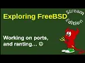 FreeBSD - working on ports
