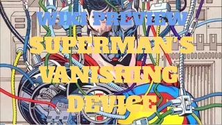 Power Level Wiki Superman s Vanishing Device