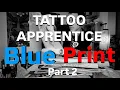 tattoo apprenticeship tips dos and don ts