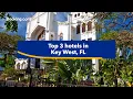 Top-rated hotels near popular attractions in Key West FL
