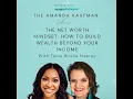 The Net Worth Mindset How to Build Wealth Beyond Your Income