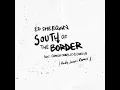 South of the Border (feat. Camila Cabello & Cardi B) (Andy Jarvis Remix)