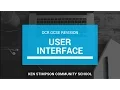 OCR GCSE Computing - USER INTERFACE