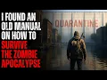 ZOMBIE SURVIVAL GUIDE: I Found a 90-Year-Old Manual and It Was Right About Everything