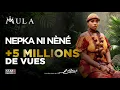 Download Lagu Mula - Nepka Ni Nèné - Visualizer