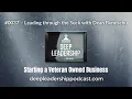 Leading through the Suck Starting a Veteran Owned Business with Guest Dean Bundschu