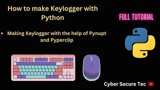 Creating a Python Keylogger with Pynput and Pyperclip How to make Keylogger with Python