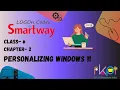 Personalizing Windows 11 Class - 6 Chapter