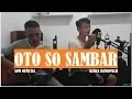 Download Lagu OTO SO SAMBAR COVER LAGU MANADO - BY KISWA DAMOPOLII \u0026 AOM OFFICIAL