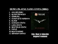 Download Lagu DEWA ATAS NAMA CINTA 2004