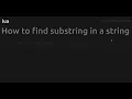 How to find substring in a string