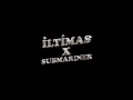 Gülşen & Murat Boz & Lvbel C5 & Akdo   İLTİMAS X SUBMARINER