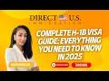 Complete H-1B Visa Guide Everything You Need to Know in 2025 H1B Visa Direct U S Immigration