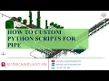 AutoCAD Plant 3D Python Scripts HOW TO CUSTOM PYTHON SCRIPT FOR PIPE