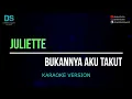 Download Lagu Juliette - bukannya aku takut (karaoke version) tanpa vokal