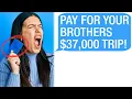 Narcissistic Parents Secretly Used My Credit Card to Book 37 000 Trip for My Golden Child Brother
