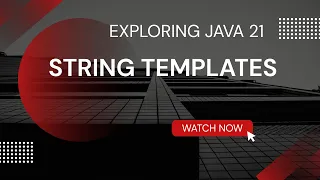 Exploring Java 21 String Templates A Game Changer for Developers