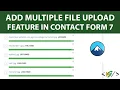 Contact Form 7 Multiple File Upload Function Drag and Drop Option for File Attachments