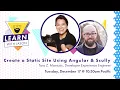 Create a Static Site Using Angular Scully with Tara Z Manicsic Learn With Jason