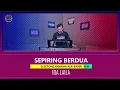 SEPIRING BERDUA - Karaoke Nada Wanita ( IDA LAILA )