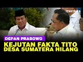 Depan Prabowo, Tito Blak-blakan Desa Hilang Usai Bencana Sumatera Hingga Minta Tambah Pasukan