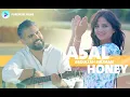 Download Lagu Abdullah Suliman - Asal (honey) 2023