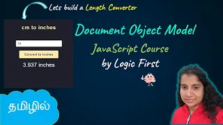 Document Object Model DOM Length Converter JavaScript Course Logic First Tamil