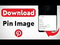 Download Lagu How to Download a Pin Image from Pinterest (Updated)