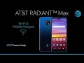 Learn How to Set Up Wi-Fi Mobile Hotspot on Your AT T RADIANT Max AT T Wireless