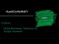 Minimum Distance to the target Element LeetCode 1848 - Python