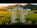 Lagu FULL ALBUM SABAR - NAYLA FARDILA FULL ALBUM - PLAYLIST LAGU JAWA TERPOPULER 2025 NO IKLAN