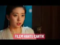 Filem Seru :PART 1- KISAH HANTU CANTIK JATUH CINTA KEPADA SEORANG MANUSIA !!