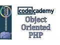 Learn PHP with CodeCademy Object-Oriented PHP