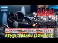 Lagu DJ KERINDUAN BERUJUNG LUKA || Thomas Arya || Remix Terbaru Slow Bass Viral 2024