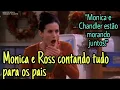 Lagu Monica e Ross brigando na frente dos pais legendado português