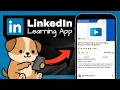 LinkedIn Learning App How to Learn New Job Skills Earn Professional Certificates