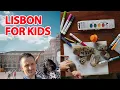Download Lagu Kids Friendly Things to Do in Lisbon: Don't Visit Without Checking This List First!