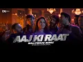 Download Lagu Aaj Ki Raat | Stree 2 | Tamannaah Bhatia | Remix | Satyam Visual | DJ Kunal Official