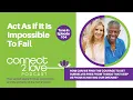 Act As If It Is Impossible To Fail - Episode 104