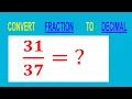 CONVERT FRACTION TO DECIMAL