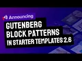 Introducing Gutenberg Block Patterns in Starter Templates 2 6